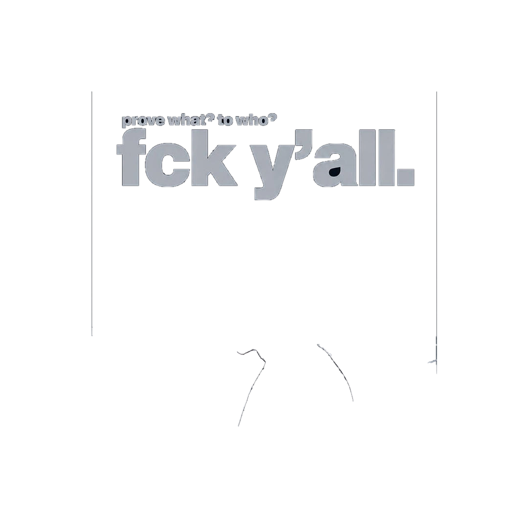 Forget Y'all Sticker